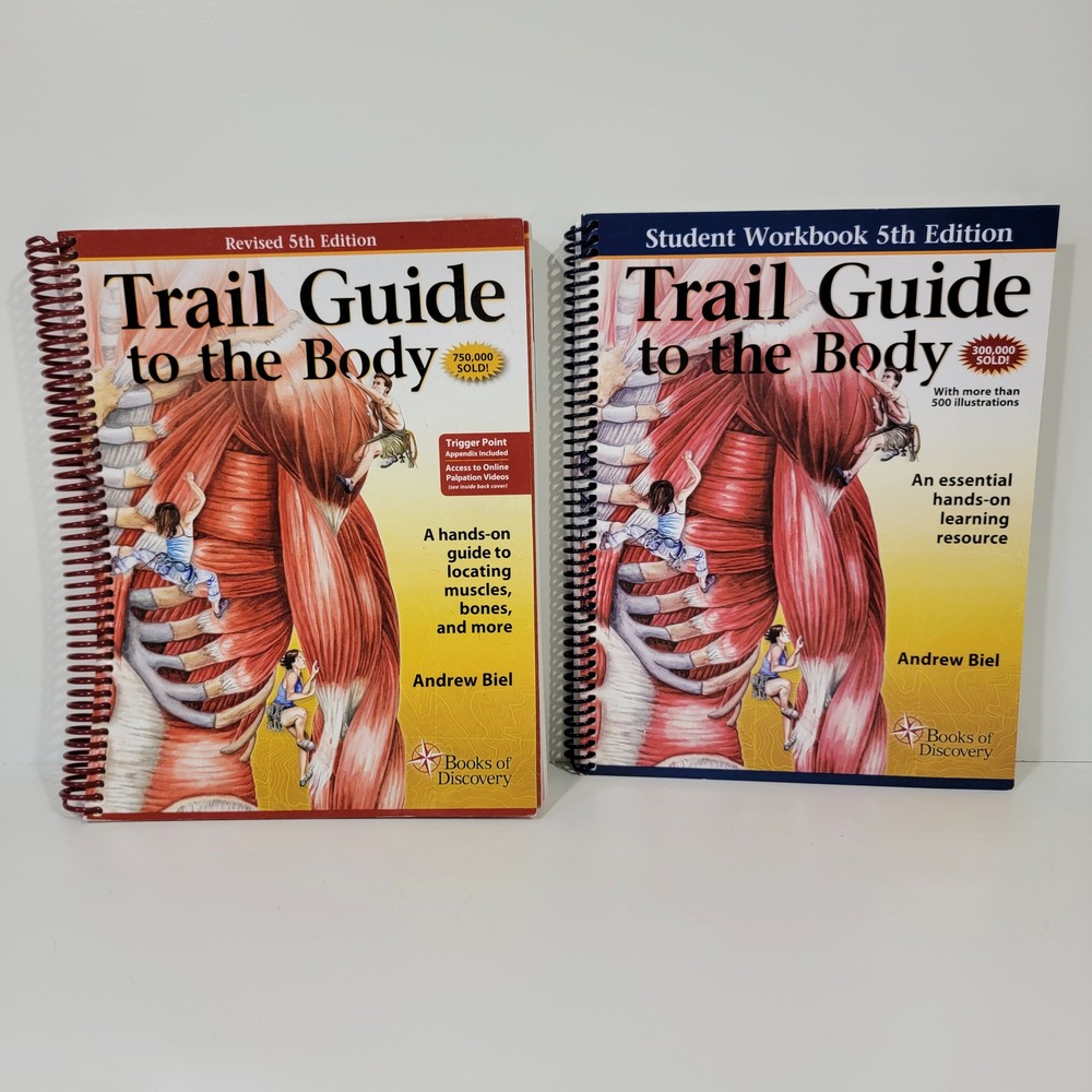 Trail Guide to the Body 5th Edition Textbook and Student Workbook Andrew Biel